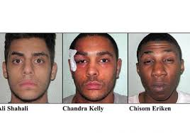 Ali Shahali, Chandra Kelly &amp; Chisom Eriken. Published: 18th November, 2010 by JAMIE WELHAM. A MAN was beaten up and slashed with a knife by a gang of ... - news111810_17