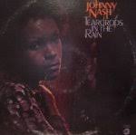 Teardrops In The Rain - Johnny Nash 1972: Teardrops In The Rain -