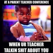 At parent teacher meeting | Funny Pictures, Quotes, Memes, Funny ... via Relatably.com