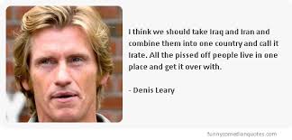 Hand picked 10 trendy quotes by denis leary pic Hindi via Relatably.com