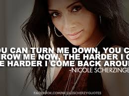 Nicole Scherzinger Quotes | We Heart It | Lyrics, quote, and ... via Relatably.com