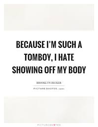 Image result for tomboy quotes