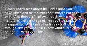 Max Greenfield quotes: top famous quotes and sayings from Max ... via Relatably.com