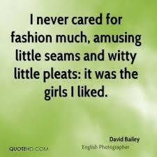 David Bailey Quotes | QuoteHD via Relatably.com