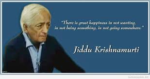 Quote-about-happiness-Jiddu-Krishnamurti.jpg via Relatably.com