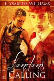 London&amp;#39;s Calling ePub (Adobe DRM) download by Elysabeth Williams - 1616503882