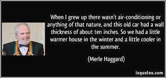 When I grew up there wasn&#39;t air-conditioning or anything of that ... via Relatably.com