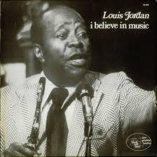 Louis Jordan, I Believe In Music, France, Deleted, vinyl LP album ( - Louis%2BJordan%2B-%2BI%2BBelieve%2BIn%2BMusic%2B-%2BLP%2BRECORD-545811