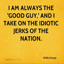 Idiotic Quotes - Page 1 | QuoteHD via Relatably.com