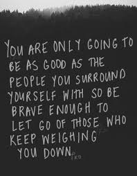 when you surround yourself with people who want to make you a ... via Relatably.com