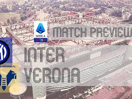 Serie A Preview: Inter vs Hellas Verona – Team News, Lineups & Prediction