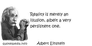 Quotes On Reality And Illusion. QuotesGram via Relatably.com