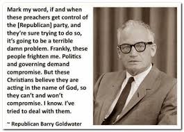 Conservative Icon Barry Goldwater Knew: “A terrible damn problem ... via Relatably.com