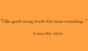 Louisa May Alcott Book Quotes. QuotesGram via Relatably.com