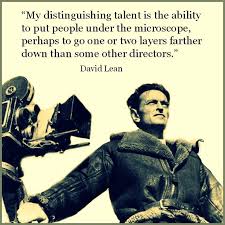 David Lean - Film Director Quote - Movie Director Quote #davidlean ... via Relatably.com