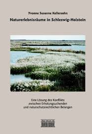 Yvonne Susanne Kellersohn, Naturerlebnisräume in Schleswig ...