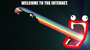Image result for welcome to the internet meme