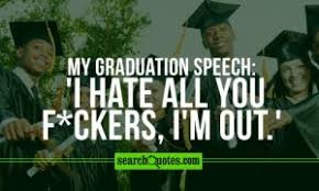 8th Grade Graduation Quotes Funny. QuotesGram via Relatably.com