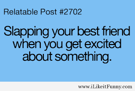 Slapping your best friend tumblr quote - Funny - image #1233880 by ... via Relatably.com