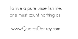 Famous quotes about &#39;Unselfish&#39; - QuotationOf . COM via Relatably.com