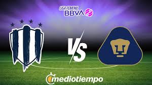 ¿A qué hora juega Monterrey vs Pumas? Dónde ver jornada 13 Liga MX Femenil 2026