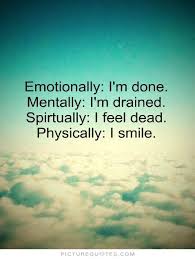 Quotes About Feeling Drained. QuotesGram via Relatably.com