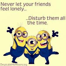 Top 30 Funny Minions Friendship Quotes | Quotes and Humor via Relatably.com
