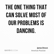 James Brown Quotes | QuoteHD via Relatably.com