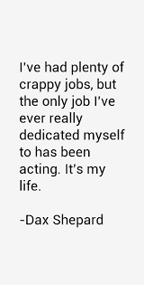 Dax Shepard Quotes &amp; Sayings (Page 3) via Relatably.com