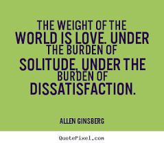 Make picture quotes about love - The weight of the world is love ... via Relatably.com