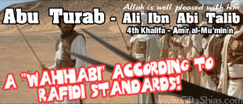 <b>Ali</b> Ibn <b>Abi</b> Talib [RA] – THE “Wahhabi”! - aliwwahbi