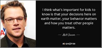 TOP 25 QUOTES BY MATT DAMON (of 112) | A-Z Quotes via Relatably.com