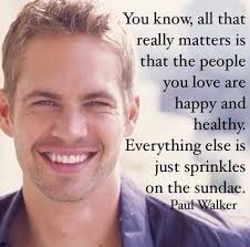 paul-walker-quotes | Tumblr via Relatably.com