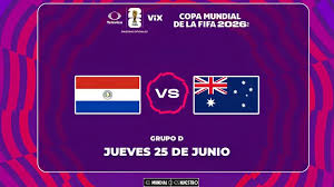 Paraguay vs. Australia: Velo AQUÍ EN VIVO | Canal 5 Home Mundial 2026 | Canal5