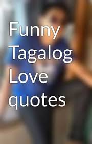 Paasa Quotes Tagalog Mean. QuotesGram via Relatably.com