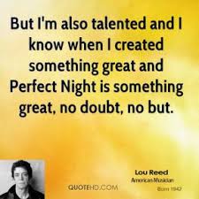 Lou Reed Quotes | QuoteHD via Relatably.com