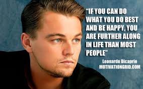 Motivational Quote Image - Leonardo Dicaprio - http ... via Relatably.com