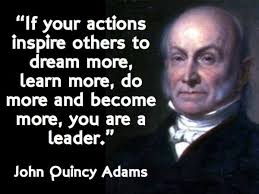 9 Best John Quincy Adams Quotes and Sayings - Quotlr via Relatably.com