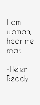 helen-reddy-quotes-10463.png via Relatably.com