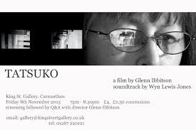 <b>...</b> silent movie, Tatsuko Horikawa, Wales film, <b>Wyn Lewis Jones</b> - atatsukoglennibbitson