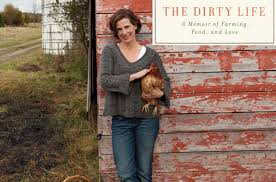 The Dirty Life - A memoir of Farming, Food and Love