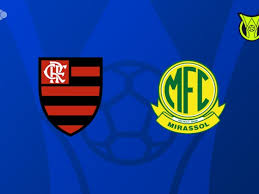 Flamengo x Mirassol - Retrospecto, escalações e onde assistir