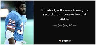 TOP 21 QUOTES BY EARL CAMPBELL | A-Z Quotes via Relatably.com