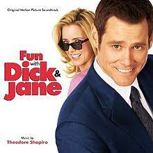 Dick i Jane: Niezły ubaw (Fun with Dick and Jane) (film) (2006). Odsłon: 1137. dick_i_jane__niezly_ubaw. Tytuł oryginalny: Fun with Dick and Jane - 1676_big