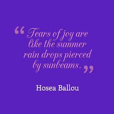 Hosea Ballou Quote About Tears Of Joy - Awesome Quotes About Life via Relatably.com