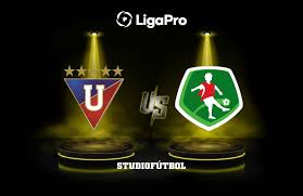 DATA PREVIA: Liga de Quito vs Mushuc Runa por la LigaPro 2026