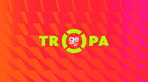 Tropa GETV - AO VIVO!