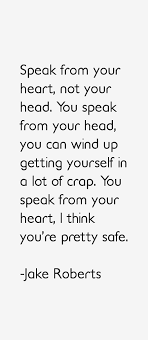 jake-roberts-quotes-44978.png via Relatably.com