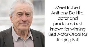 Robert De Niro: Bio And Career Highlights