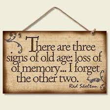 Old Age Funny Quotes. QuotesGram via Relatably.com